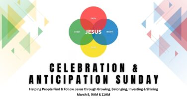 Celebration & Anticipation Sunday