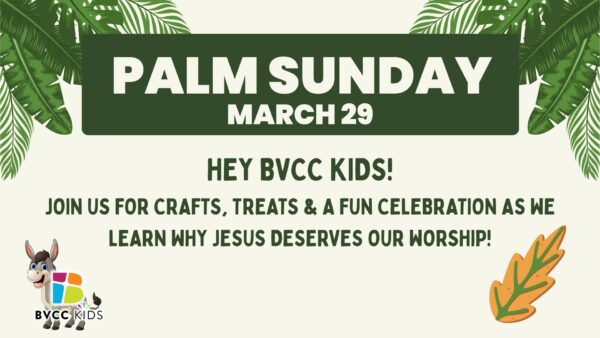26 03 29 BVCC Kids Palm Sunday