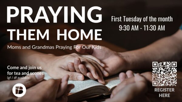 Generic Praying Them Home