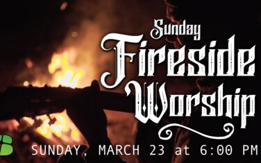 Event - Fireside Worship